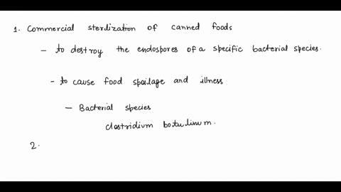 1commercial-sterilization-of-canned-foods-is-intended-to-destroy-the-endospores-of-which-bacterial-species-2-differentiate-between-food-poisoning-intoxication-and-enteritis-infection-3the-sa-21026