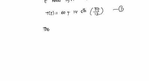 point-in-a-certain-city-the-temperature-in-degrees-fahrenheit-t-hours-after-9am-was-approximated-by-the-function-tt-tt-70-10-sin-12-determine-the-temperature-at-9-am-6osqrt2-determine-the-te-66847