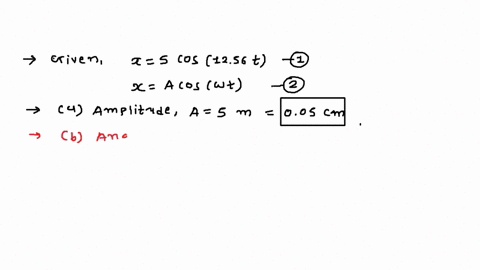 the-equation-of-motion-of-oscillations-0t-4-mxss-on-spring-i-givrn-by-xe5-cos-1256t-where-isin-m-and-t-inscconds-round-your-answer-to-the-ncaress-hundredth-do-not-include-units-with-vour-ans-96238