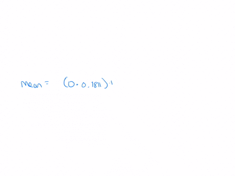 find-the-mean-of-the-following-probability-distribution-round-your-answer-to-four-decimal-places-0-01811-1-01253-2-02475-3-03079-4-01382-3