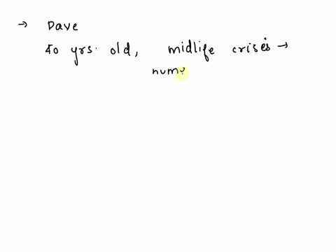 dave-is-38-years-old-and-realizes-that-he-hasnt-accomplished-many-things-he-has-wanted-to-do-in-his-life-he-was-recently-fired-from-his-job-because-of-cutbacks-and-often-notices-that-his-phy-06424
