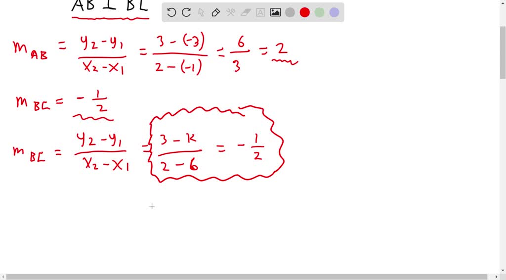 SOLVED: The coordinates of three points are A(-1,-3), B(2,3), and C(6,k ...