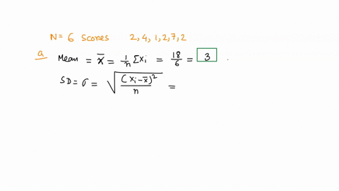 a-population-consists-of-the-following-n6-scores-241272-a-compute-mean-and-standard-deviation-for-the-population-bfind-z-score-for-each-score-in-the-population-c-transform-the-original-popul-51426