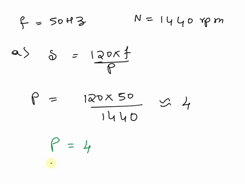 need-help-a-3-phase50-hz-induction-motor-has-a-full-load-speed-of-1440-rpmfor-this-motor-calculate-the-following-anumber-of-poles-b-full-load-slip-and-rotor-frequency-c-speed-of-stator-field-87594
