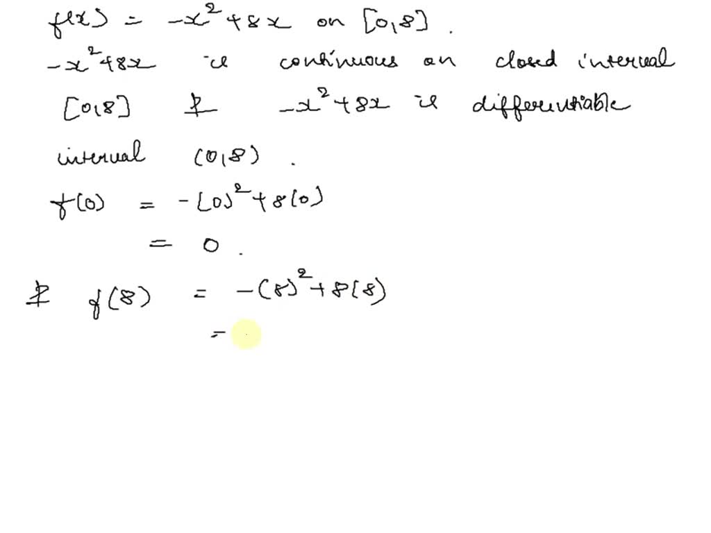 SOLVED: Determine Whether Rolle's Theorem Can Be Applied To F On The ...