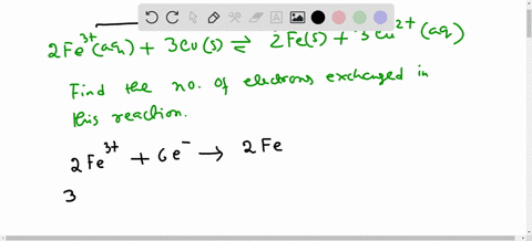 how-many-electrons-are-exchanged-in-the-following-reaction-2-fea-aq-3-cus-2-fes-3-cuz-aq-38326