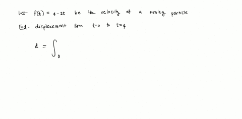 the-velocity-of-a-particle-moving-along-the-t-axis-is-given-by-ft42t-meterssecond-sketch-the-graph-of-ft-and-use-it-to-find-the-exact-change-in-position-of-the-particle-from-time-t0-to-t4-se-21476