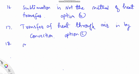 16-which-of-the-following-is-not-method-of-heat-transfer-a-conduction-b-sublimation-c-radiation-d-convection_-17-transfer-of-heat-through-air-is-primarily-by-a-induction-b-radiation-c-convec-11289