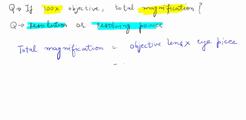 if-10ox-objective-is-in-place-what-is-the-total-magnification-ofthe-specimen-in-place-it-would-be-1000x-steps-for-obtaining-the-best-image-start-with-the-objective-or-low-power-objective-if-06636