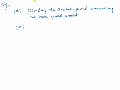 in-horizontal-analysis-the-percentage-of-a-base-period-amount-is-calculated-by-question-22-options-dividing-the-analysis-period-amount-by-the-base-period-amount-dividing-the-dollar-amount-of-80904