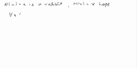 translate-the-following-statements-into-english-where-rx-is-x-is-rabbit-hx-is-hops-and-the-domain-consists-of-all-animals-points-vxr-h-grade-b-4-points-arx-hx-proposition-also-state-whether-96746