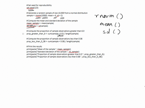 using-rstudio-create-a-random-sample-of-size-10000-from-a-normal-distribution-with-mean-4-and-standard-deviation-2-a-compute-the-mean-and-standard-deviation-of-the-sample-b-compute-the-propo-14884