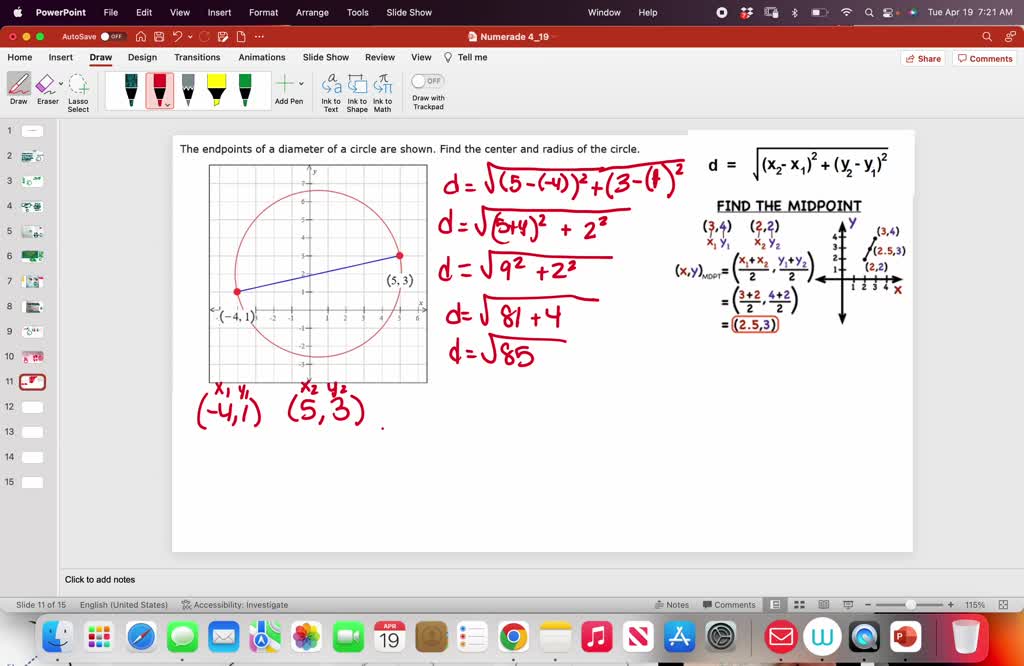 SOLVED The endpoints of a diameter of a circle are shown Find the
