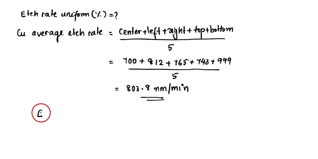 Calculate the Cu average etch rate and etch rate uniformity on a 310 mm diameter silicon wafer