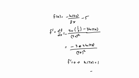 in2x-find-the-critical-points-and-the-intervals-on-which-the-function-fx-5x-0-is-increasing-or-decreasing-use-the-first-derivative-test-to-determine-whether-the-critical-point-is-iocal-minim-19425