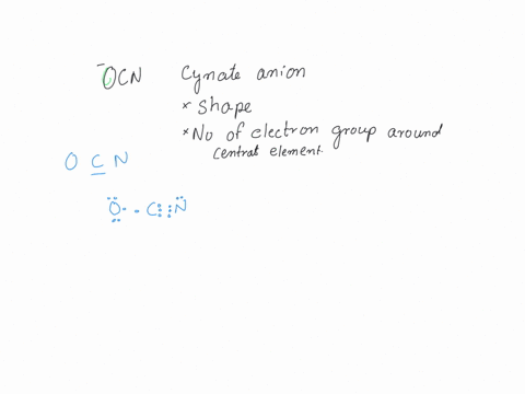 answer-the-questions-in-the-table-below-about-the-shape-of-the-cyanate-ocn-anion-how-many-electron-groups-are-around-the-central-carbon-atom-note-one-electron-group-means-one-lone-pair-one-s-91131