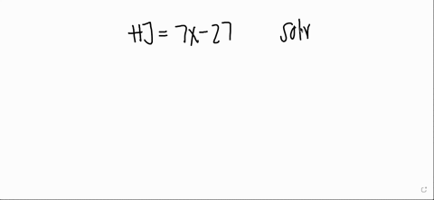 if-hj-7x-27-find-the-value-of-x-26955