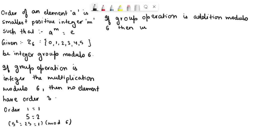 For the following groups of order 8, give the order of every element ...