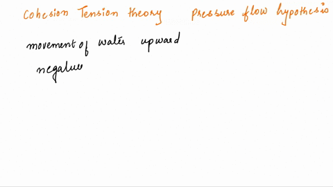 1-what-is-the-difference-between-cohesion-tension-theory-and-the-pressure-flow-hypothesis-describe-both-of-them-very-briefly-8-34223