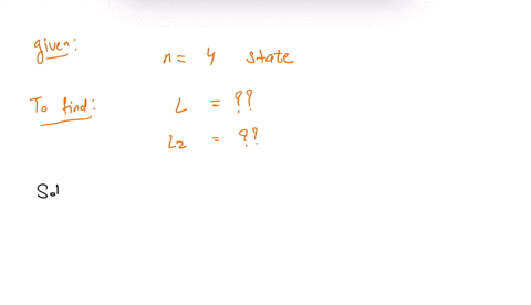 awhat-are-the-possible-values-of-the-angular-momentum-of-an-electron-in-the-n-4-state-b-what-are-the-possible-values-of-the-z-component-of-that-angular-momentum-79896