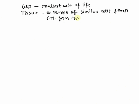 cells-that-have-similar-functions-group-together-to-form________fill-in-the-blank-55019