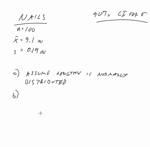 20-points-suppose-macnine-manutacturing-nails_-quality-control-test-random-sample-of-100-nails-from-the-machine-is-selected-the-mean-length-of-the-nails-is-found-to-be-91-inches-and-the-stan-00864