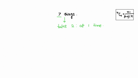 how-many-combinations-are-there-of-7-things-taken-2-at-a-time-30752