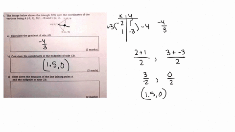 the-image-below-shows-the-triangle-efg-with-the-coordinates-the-vertices-being-2-1b-1-31-and-c-2-31-2-31-calculate_the-gradient-of-side-ab-marks-calculate-the-coordinatcs-of-the-midpoint-of-87506