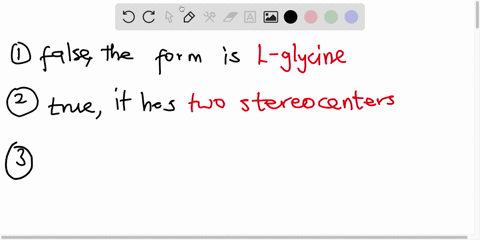 which-four-statements-about-amino-acids-are-true-the-form-of-glycine-used-by-the-human-body-is-d-glycine-threonine-has-more-than-one-stereocenter-chiral-center-phe-can-undergo-oxidation-to-f-65815
