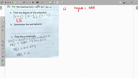 20-for-the-function-fx-4x-3x2-9x-2-jr-z6ettsmi-071003-find-the-degree-of-the-polynomial-x2-x-x-determine-the-end-behavior-inen-tdo-j2m-3t-fn-arf-nolec-uq-find-the-y-interceptz-_-9l2-46o3-3lo-89432