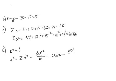 basic-computation-variance-standard-deviation-given-the-sample-data-text-x-quad-23-quad-17-quad-15-quad-30-quad-25-a-find-the-range-b-verify-that-sigma-x110-and-sigma-x22568-c-use-the-results-of-part