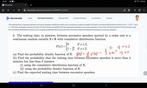 the-waiting-time-in-minutes-between-successive-speeders-spotted-by-radar-unit-is-continuous-random-variable-x-e-r-with-cumulative-distribution-function-jo-if-2-f-1-26-if-x-2-find-the-probabi-54957