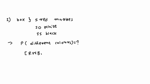 1-a-box-contains-5-red-marbles-10-white-and-15-black-if-3-marbles-are-drawn-in-succession-and-without-replacement-what-is-the-probability-that-they-are-all-different-colors-2-in-three-urns-r-72764