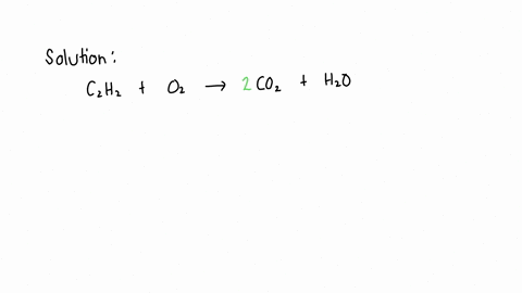 acetylene-c_h-gas-often-used-in-welding-torches-because-of-the-very-high-heat-produced-when-it-reacts-with-oxygen-01-gas-producing-carbon-dioxide-gas-and-water-vapor-calculate-the-moles-of-c-48019