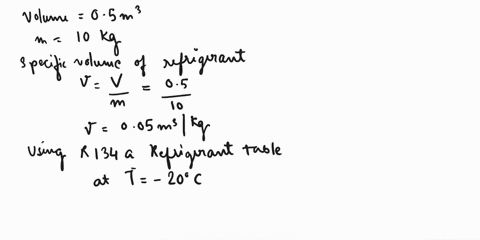 a-05-m3-vessel-contains-10-kg-of-refrigerant-134a-at-20c-determine-a-the-pressure-b-the-total-internal-energy-c-the-volume-occupied-by-the-liquid-phase-r-134a-m10-kg-v05-m3-t-20c-94185