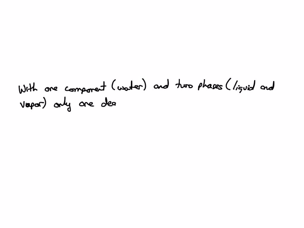 SOLVED In a system, liquid water and water vapor are in equilibrium at a pressure of 1 atm