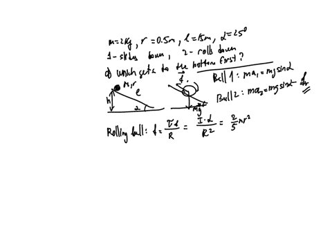 two-balls-with-identical-masses-of-2-kg-and-radii-of-05-meters-start-at-rest-at-the-top-of-a-plane-that-is-15-meters-long-and-inclined-to-the-horizontal-by-an-angle-of-25-degrees-ball-1-will-55547