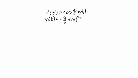 particle-moves-according-to-a-law-of-motion-5-ft-0-t-6-where-t-is-measured-in-seconds-and-in-feet_-ft-cosnt3-a-find-the-velocity-at-time-t-in-fts-sin-tt-vt-b-what-is-the-velocity-after-2-s-r-29661