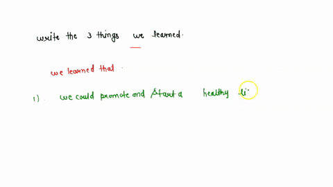 write-the-3-things-you-learned-two-things-you-enjoy-and-one-thing-you-have-appreciate-of-todays-lesson-15353