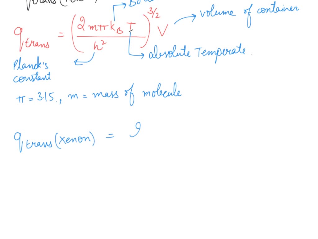 VIDEO solution Calculate the ratio of the translational partition