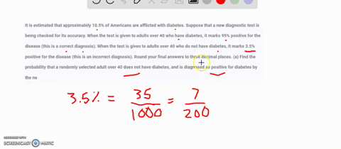 it-is-estimated-that-approximately-105-of-americans-are-afflicted-with-diabetes-suppose-that-a-new-diagnostic-test-is-being-checked-for-its-accuracy-when-the-test-is-given-to-adults-over-40-28404