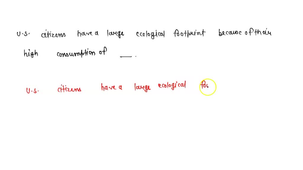 solved-a-resident-of-is-likely-to-leave-the-largest-ecological-footprint