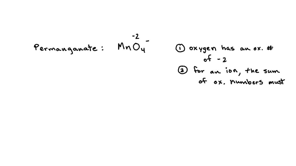 oxidation number of mn in mno4 negative ion is