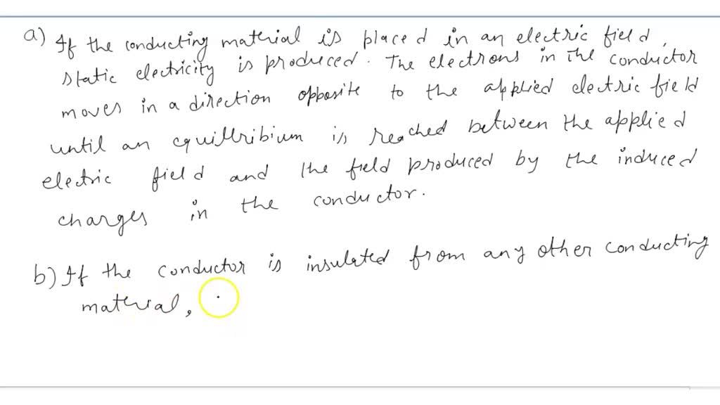 SOLVED How can you create static electricity in conducting material