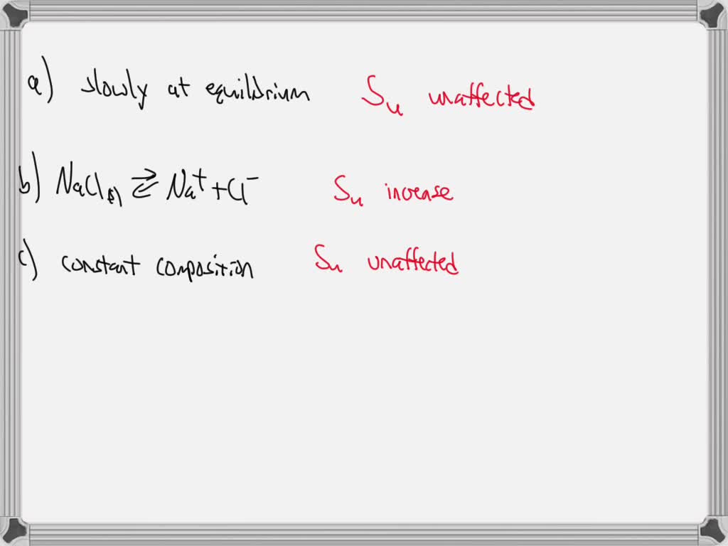 SOLVED: Part B Classify Each Process By Its Individual Effect On The ...