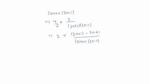 find-a-formula-for-the-nth-partial-sum-of-the-series-and-use-it-to-find-the-series-sum-53-2n-12n-4n-s-2-zn-1-0-a-8n-0-b-sn-2n754-2n-0-c-sn-s-2-n1-4n-sn-s-4-n2-0-25563