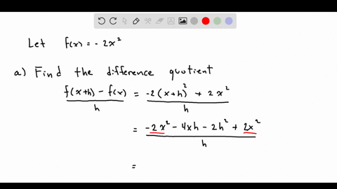 for-the-function-fx-2x2-a-simplified-form-of-the-difference-quotient-when-ht-0-_-b-use-the-simplified-form-to-compute-the-difference-quotient-for-the-following-when-x2-and-h1-the-difference-01145