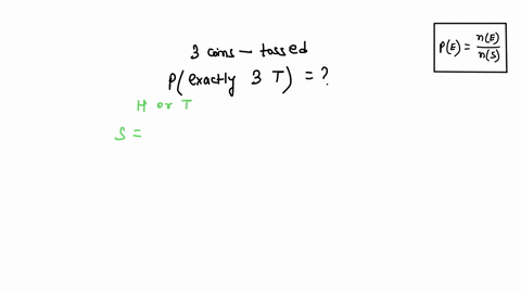 what-is-the-probability-of-getting-exactly-three-tails-when-three-coins-are-tossed-85265