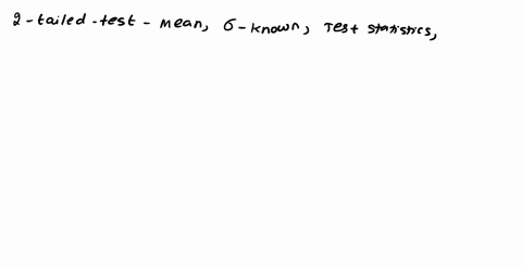 the-test-statistic-for-a-2-tailed-test-for-a-large-sample-means-test-where-the-population-standard-deviation-was-known-turned-out-to-be-z-205-find-the-p-value-associated-with-this-2-tailed-t-88063