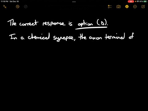 in-a-chemical-synapse-the-axon-terminal-of-the-presynaptic-neuron-contains-___-while-the-membrane-of-the-postsynaptic-neuron-contains-___-a-synaptic-vesicles-voltage-gated-channels-b-voltage-09831